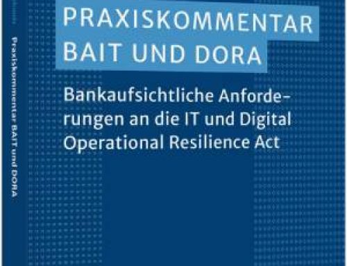Praxiskommentar BAIT und DORA